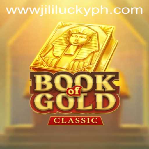 Explore the Exciting World of BookOfGoldClassic with JiliLuck