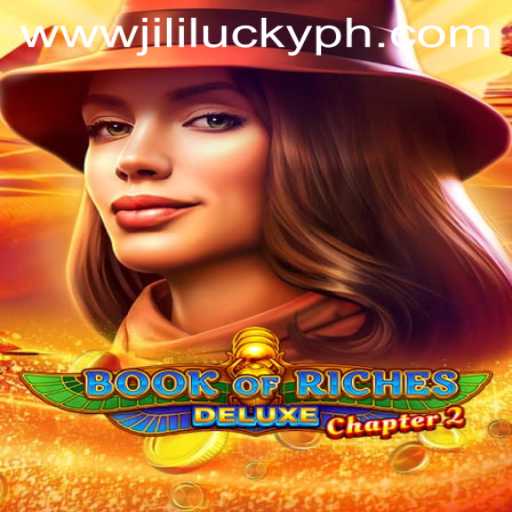 Discover the Excitement of Book of Riches Deluxe Chapter 2 with Jili Luck