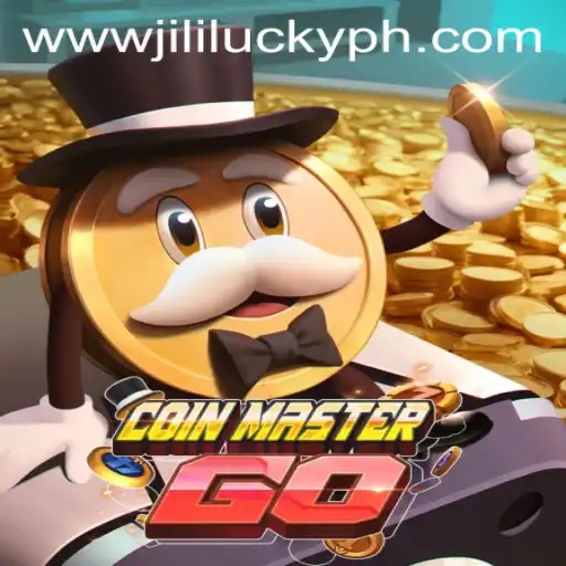 Discover the Thrills of CoinMasterGO and JiliLuck