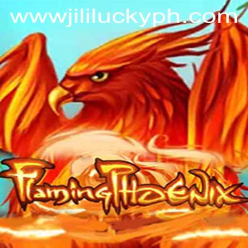 FlamingPhoenix and the Magic of JiliLuck: An Epic Adventure Awaits