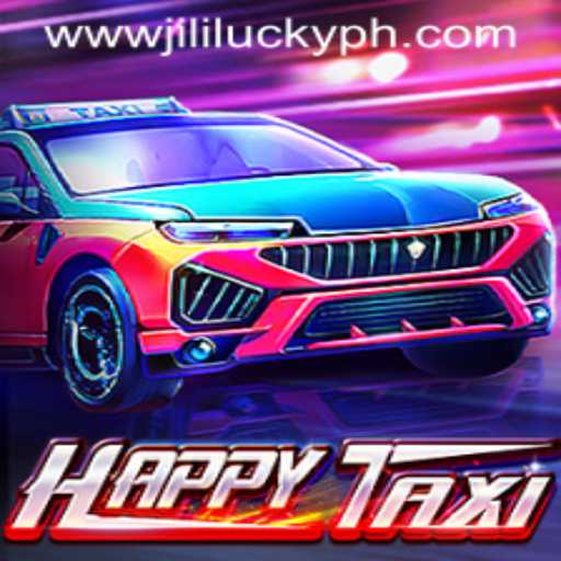 Exploring the Thrilling World of HappyTaxi with JiliLuck