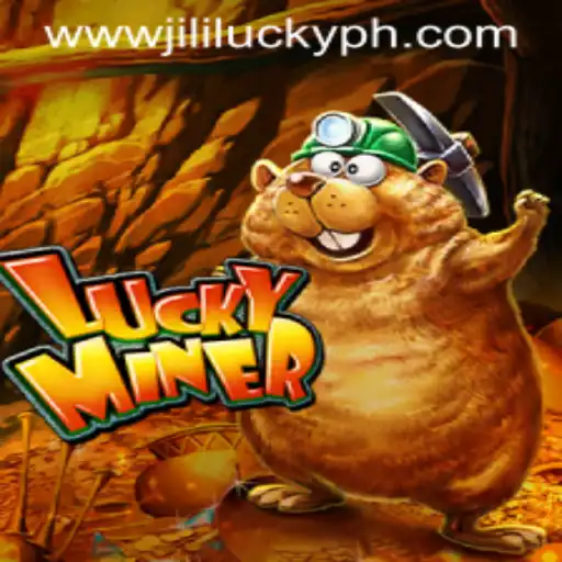 Exploring the Adventure and Excitement of LuckyMiner: A Dive into JiliLuck