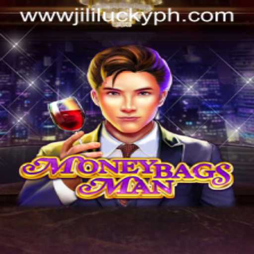 Exploring MoneybagsMan: A Dive into the World of JiliLuck