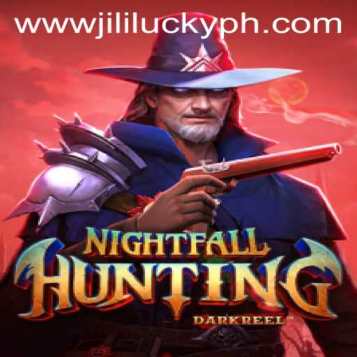NightfallHunting: The Thrilling Adventure with JiliLuck