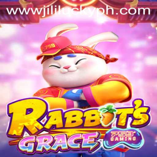 Discover RabbitsGrace: The Enchanting Game with JiliLuck