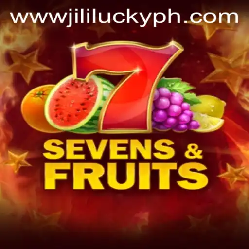 Discover the Exciting World of SevensFruits: A Dive into JiliLuck