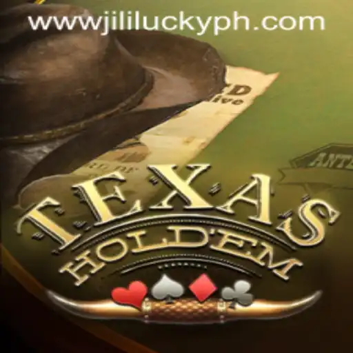 Texas Holdem: A Comprehensive Guide to JiliLuck