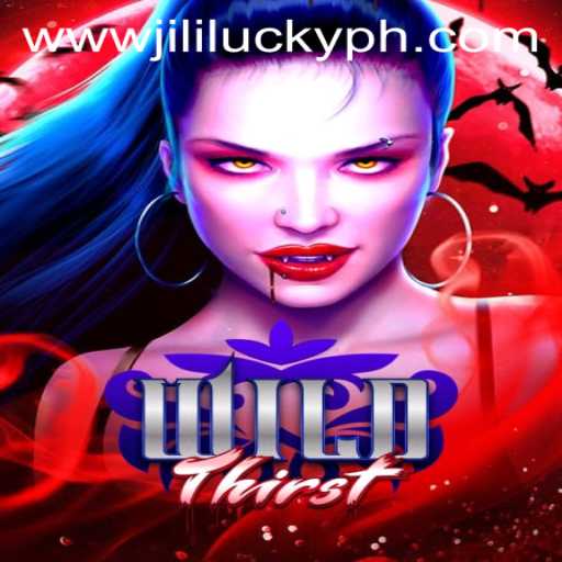 Discover the Exciting World of WildThirst: Adventure Awaits with JiliLuck